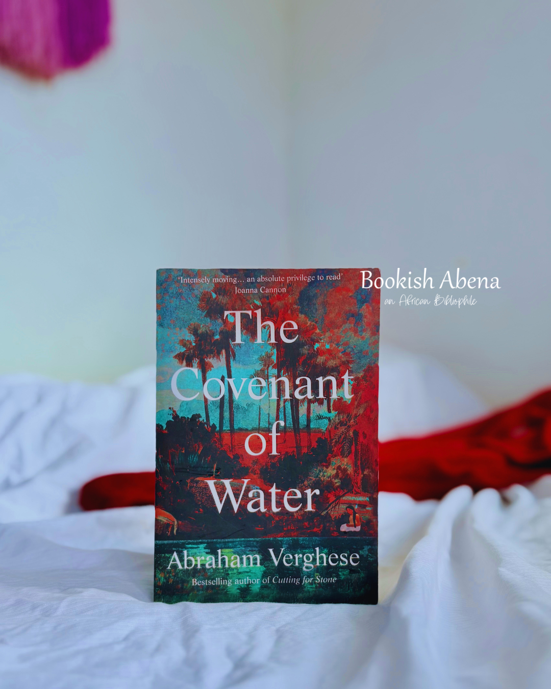 The Covenant of Water by Abraham Verghese